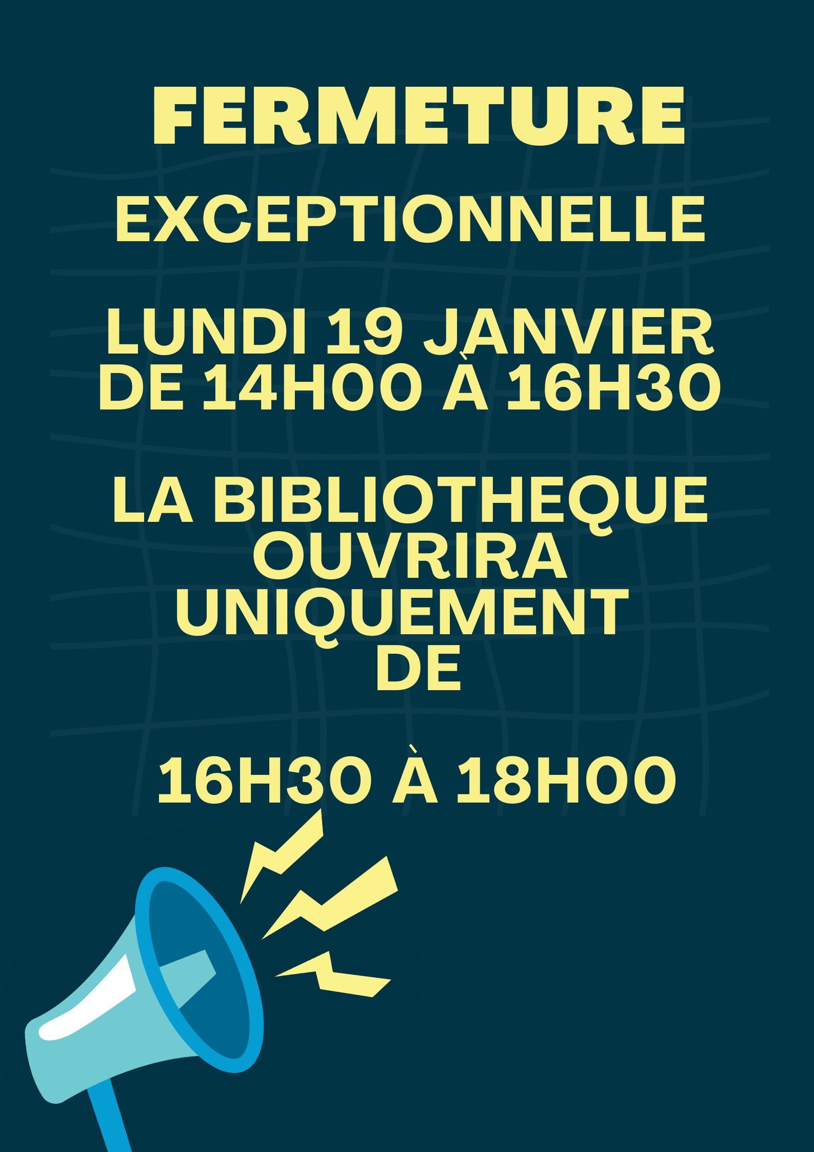 fermeture 19 janvier